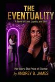 The Eventuality: Her Story: The Price of Silence