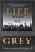 Life Within The Grey