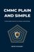 CMMC Plain and Simple Paperback
