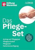Das Pflege-Set: Antrag auf Pflegegrad, Pflegeprotokoll, Pflegezeit, Patientenverfügung