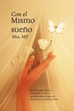 Con Independently Published Viaje Interior- Con el mismo sueño Paperback