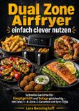Dual Bookmundo Dual Zone Airfryer einfach clever nutzen
