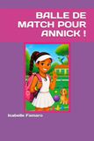 BALLE DE MATCH POUR ANNICK !