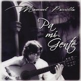 Manuel Parrilla - Pa Mi Gente (2 CD)