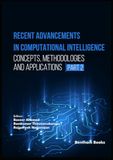Recent Advancements in Computational Intelligence: Concepts, Methodologies and Applications (Part 2)