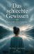 Das schlechte Gewissen: Warum du dich immer schuldig fühlst — und wie du damit aufhörst
