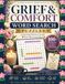 Grief & Comfort Word Search Puzzle Book for Teens, Adults & Seniors: Healing Word Finds for Relaxation, Encouragement, Stress Relief & Emotional Support