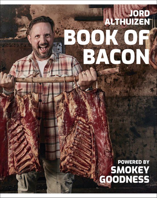 Book of Bacon (Hardcover) | Jord Althuizen | Kosmos Uitgevers | 240 pagina's | Nederlands
