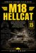 M18 Hellcat: Development, High-Speed Tank Destroyer Doctrine, Combat Service, and the Fastest American Armored Vehicle of World War II