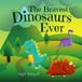 The Libri GmbH The Bravest Dinosaurs Ever