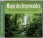 Magie Neptune Records Magie des Regenwaldes CD