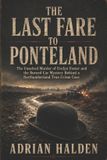 The Independently Published The Last Fare to Ponteland