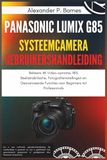 Panasonic Lumix G85 Systeemcamera Gebruikershandleiding