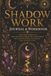 Shadow Work Journal & Workbook: 120 Guided Prompts for Shadow Work, Inner Child Healing, Self-Discovery, and Emotional Healing to Help You Heal Your ... and Become Your Authentic Self | Perfect Gift