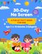 30-Day No Screen Activity Kit for Kids: 40 Fun Screen-Free Activities for Children Aged 3 to 6