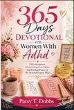 365 Days Devotional For Women With Adhd