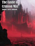 The Libri GmbH The Castle of Crimson Mist Paperback