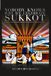Nobody Knows Why We Celebrate Sukkot: Unraveling the Secrets of the Torah’s Most Enigmatic Holiday