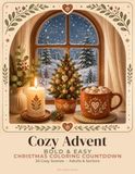Cozy Advent: Bold & Easy Christmas Coloring Countdown
