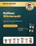Kolinos Kolinos Wörterwelt: Spielerisch erste deutsche Wörter lernen: DaZ/DaF-Mitmachbuch für Deutsch als Zweitsprache und Fremdsprache – mit Bildern, Übungen und Audio-Begleitung