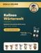 Kolinos Kolinos Wörterwelt: Spielerisch erste deutsche Wörter lernen: DaZ/DaF-Mitmachbuch für Deutsch als Zweitsprache und Fremdsprache – mit Bildern, Übungen und Audio-Begleitung
