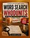 Word Thanksgiving Word Search Whodunits: 100 Large Print Detective Puzzle Cases for Adults and Seniors