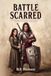 Battle Scarred: A Chronicle of Spiritual Warfare Fighting for the Sanctity of Human Life