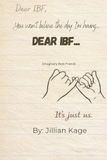 IBF Journal: A Safe Place to Be Yourself and Feel Everything