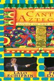 Sonic Rendezvous Lalo Schifrin - Cantos Aztecs, Songs Of The Aztec (DVD Audio)
