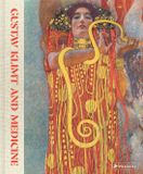 Gustav Prestel Gustav Klimt and Medicine Hardcover