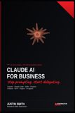 Claude AI for Business: The 10X Playbook
