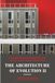 The Evolution of Architecture II: Contemporary Approaches and Disciplinary Transformations