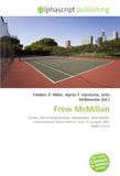 Frew McMillan: Tennis, The Championships, Wimbledon, Bob Hewitt, International Tennis Hall of Fame, Eurosport, BBC Radio 5 Live