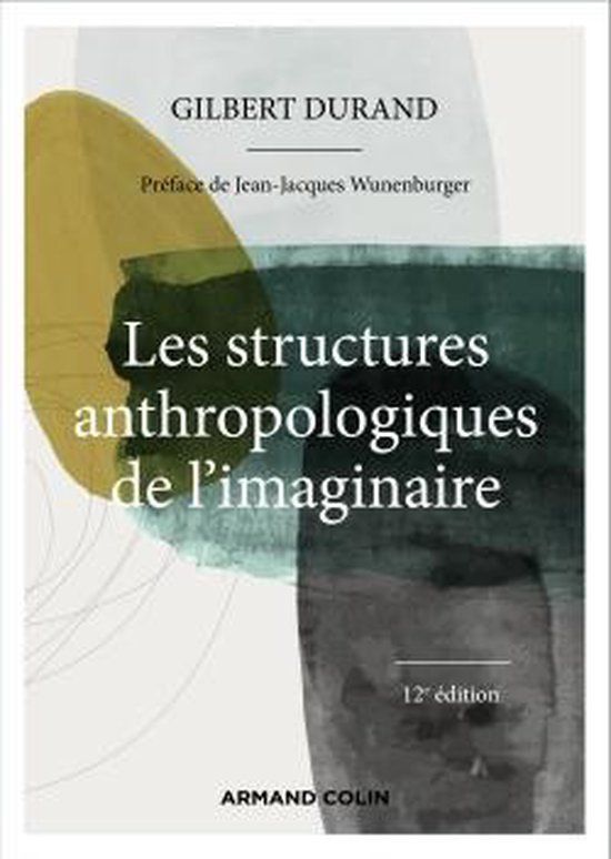 Les STRUCTURES ANTHROPO IMAGINAIRE Paperback