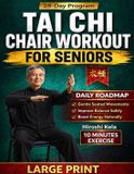 Tai Independently Published Tai Chi Chair Workout for Seniors