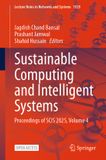 Sustainable Springer Nature Sustainable Computing and Intelligent Systems: Proceedings of SCIS 2025, Volume 4: 1929
