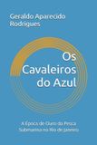 Os Libri GmbH Os Cavaleiros do Azul