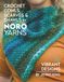 Crochet Noro Yarns Crochet Cowls, Scarves & Shawls