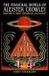 The Sirius Entertainment The Magickal World of Aleister Crowley Paperback
