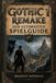 Gothic 1 Remake - Der Ultimative Spielguide