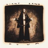 Konkurrent Giant Sand - Glum (2 CD) (25th Anniversary Edition) (Remastered)