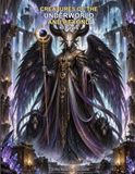 Creatures of the Underworld and Beyond. 40 Pages