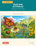 Bugs and Butterflies: 36 Amazing Insects to Color and Learn About