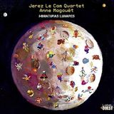 Outhere Anne Magouët & Jerez Le Cam Quartet - Miniaturas Lunares (CD)