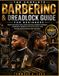 THE COMPLETE BARBERING & DREADLOCK GUIDE FOR BEGINNERS