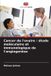 Cancer Editions Notre Savoir Cancer de l'ovaire