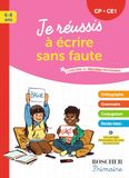 Je réussis à écrire sans faute CP-CE1