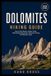Dolomites Hiking Guide: Hut-to-hut routes, alpine trails, self-guided itineraries, seasonal timing & difficulty levels