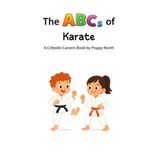 The Cribside Careers The ABCs of Karate Paperback