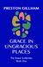 Grace in Ungracious Places: The Grace Collection Book One